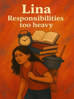cover image of Lina--Too Heavy a Responsibility